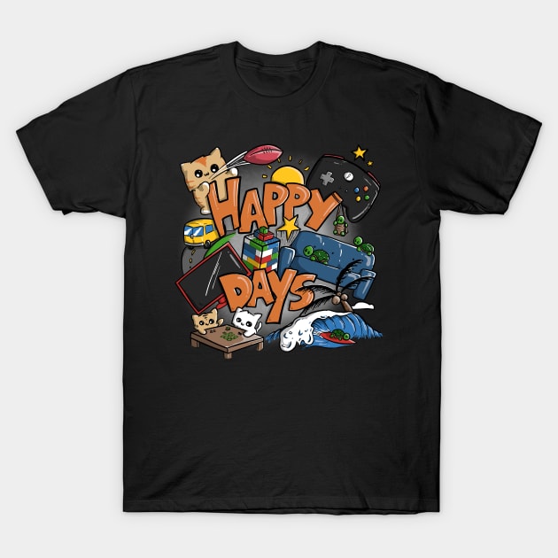 Happy Days T-Shirt by transformingegg